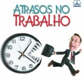ATRASOS NO TRABALHO - TOLERÂNCIA