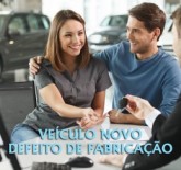 VEÍCULO NOVO DEFEITO DE FABRICAÇÃO