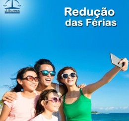 REDUÇÃO DAS FÉRIAS
