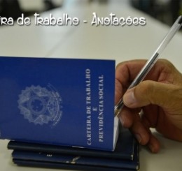 DA OBRIGATORIEDADE DA ANOTAÇÃO DA CARTEIRA DE TRABALHO